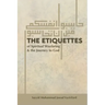 The Etiquettes of Spiritual Wayfaring & the Journey to God