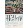 Time and the Temple: God and Man