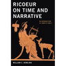 Ricoeur on Time and Narrative: An Introduction to Temps Et Récit