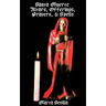 Santa Muerte: Altars, Offerings Prayers, & Spells