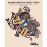 Making America Great Again: The Political Cartoons of Angelo Lopez 2016- 2017