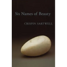 Six Names of Beauty