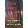 Frank Banged a Female Bigfoot