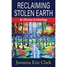 Reclaiming Stolen Earth: An Africana Ecotheology