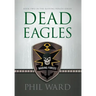 Dead Eagles