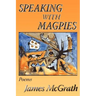 Speaking with Magpies