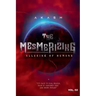 The Mesmerizing - Alluring of Humans: Volume II