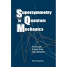 Supersymmetry in Quantum Mechanics