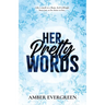Her Pretty Words