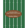 Lords of the Gridiron: College Football's Greatest Coaches