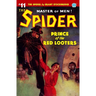 The Spider #11: Prince of the Red Looters