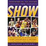 The Show: The Inside Story of the Spectacular Los Angeles Lakers in the Words of Those Who Lived It