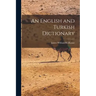 An English and Turkish Dictionary