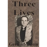 Three Lives