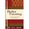 Better Parenting: A Guide for Somali Parents in the Diaspora