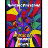 Adult Coloring Book Abstract: A Coloring Book with Fun, Easy, and Relaxing Coloring Pages