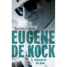 Eugene de Kock: Assassin for the State