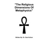 "The Religious Dimensions Of Metaphysics"