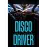 Disco Driver