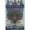A Footman for the Peacock