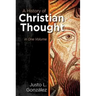 A History of Christian Thought in One Volume