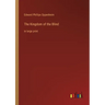 The Kingdom of the Blind: in large print