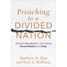 Preaching to a Divided Nation