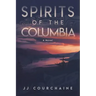 Spirits of the Columbia: Sotc