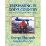 Trespassing in God's Country