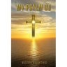My Psalm 90