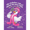 The Fabulous Life of Minnie the Sassy Chick: Minnie's Sassy Birthday