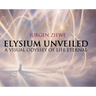 Elysium Unveiled: A Visual Odyssey of Life Eternal