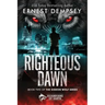 Righteous Dawn: A Gideon Wolf Supernatural Story