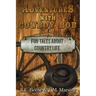 Adventures with Cowboy Bob: Fun Tales About Country Life