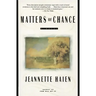 Matters of Chance