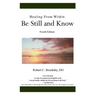 Healing From Within Be Still and Know: Fourth Edition