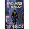 Evolving Threat: Travis Hurts #3
