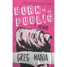 Born to Be Public
