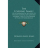 The Levering Family: Or a Genealogical Account of Wigard Levering and Gerhard Levering, Two of the Pioneer Settlers of Roxborough Township,