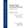 Climate Change and National Security: An Agenda for Action