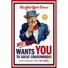 The New York Times Will Shortz Wants You to Solve Crosswords!: 200 Easy to Hard Puzzles