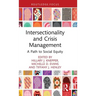 Intersectionality and Crisis Management: A Path to Social Equity