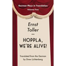 Hoppla, We're Alive! Drama.