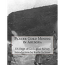 Placer Gold Mining in Arizona