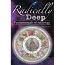 Radically Deep Fundamentals of Astrology