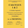 Calculus 1 & 2: A Guided Approach