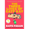 The Three Lives of Cate Kay: Reese's Book Club: A Novel
