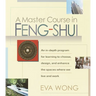 A Master Course in Feng-Shui