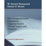 The Comprehension Experience: Engaging Readers Through Inquiry and Discussion