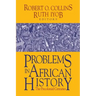 Problems in African History